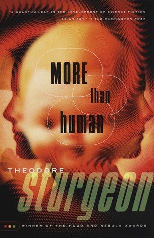 More than human (1999, Vintage Books)