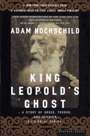 King Leopold's ghost (1999, Houghton Mifflin)