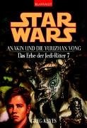 Greg Keyes: Star Wars. Das Erbe der Jedi-Ritter 7 (2003, Blanvalet Taschenbuchverl)