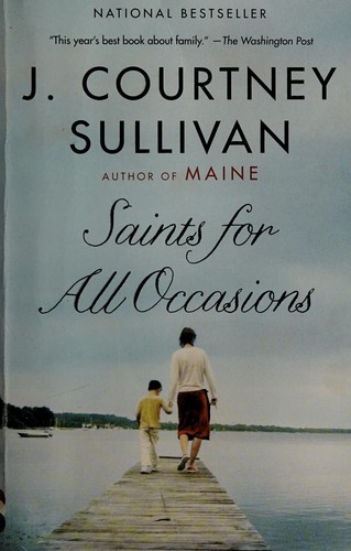 J. Courtney Sullivan: Saints for all occasions (2017)