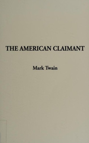 The American Claimant (Paperback, 2001, IndyPublish.com)