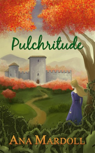 Ana Mardoll: Pulchritude (EBook, 2012, Acacia Moon Publishing)