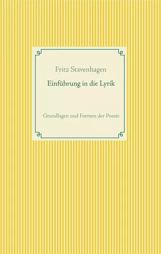 Fritz Stavenhagen: Einführung in die Lyrik (Paperback, deutsch language, BoD - Books on Demand)