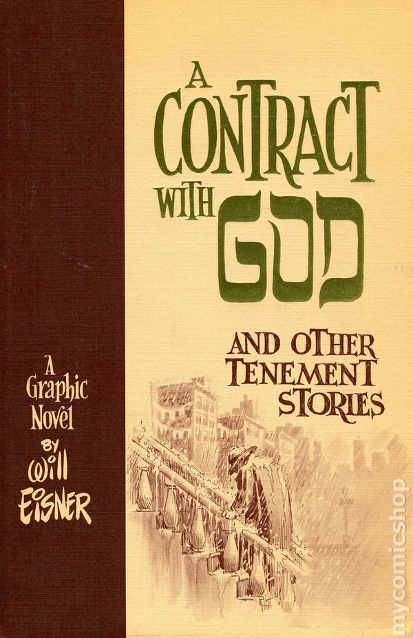 A contract with God and other tenement stories (1996, Kitchen Sink Press)