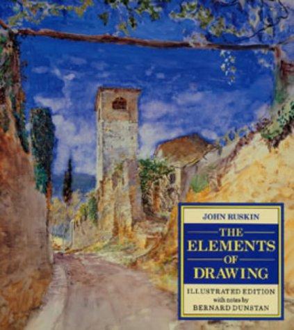 John Ruskin: Elements of Drawing (Art Practical) (Paperback, 1997, A & C Black Publishers Ltd)