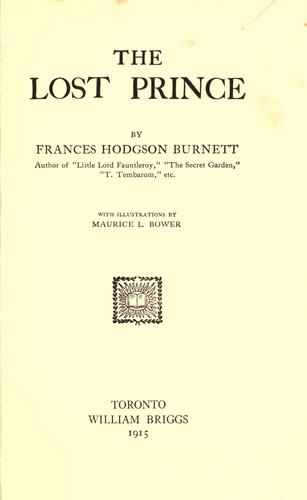 Frances Hodgson Burnett: The lost prince (1915, W. Briggs)