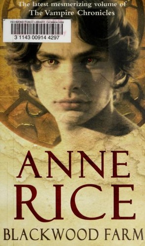 Anne Rice: Blackwood Farm (Vampire Chronicles) (2003, Arrow Books Ltd)