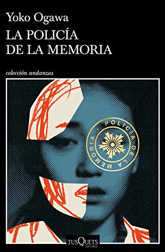 La Policía de la Memoria (Paperback, 2021, Tusquets Editores S.A.)