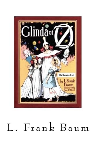 Glinda of Oz (Paperback, 2018, CreateSpace Independent Publishing Platform)