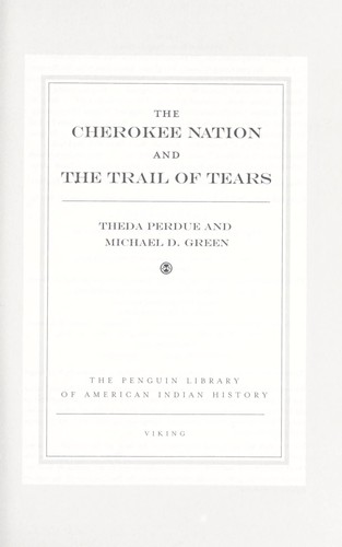 The Cherokee Nation and the Trail of Tears (Hardcover, 2007, Viking)