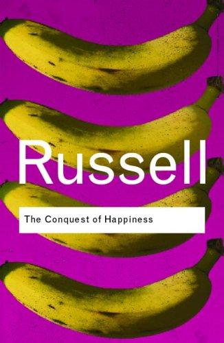 The conquest of happiness (2006, Routledge)