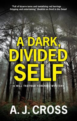 Dark, Divided Self (2021, Severn House Publishers, Limited, Severn House)