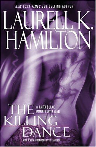 Laurell K. Hamilton: The killing dance (2006, Berkley Books)