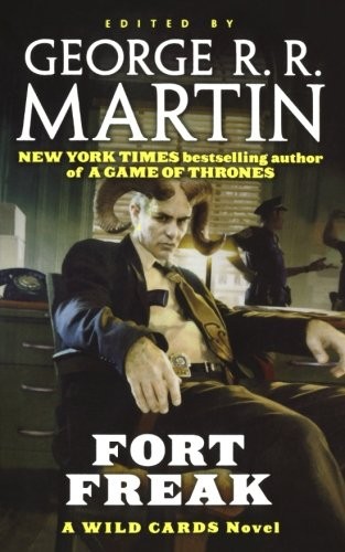 Fort Freak (Paperback, 2012, Tor Trade)