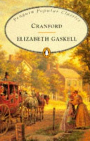 Elizabeth Cleghorn Gaskell: Cranford (Penguin Popular Classics) (Spanish language, 1998, Penguin Books)