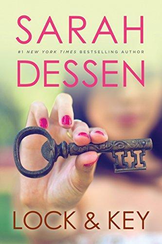 Sarah Dessen: Lock and Key (2008)