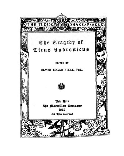 William Shakespeare: Titus Andronicus (1922, Macmillan Company)