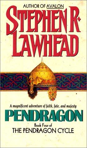 Stephen R. Lawhead: Pendragon (1995, Avon Books)