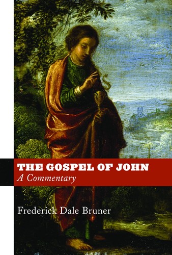 Frederick Dale Bruner: The Gospel of John (2011, W.B. Eerdmans Pub. Co.)