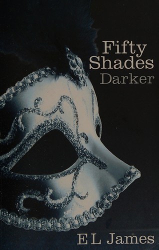 Fifty Shades Darker (2012, Penguin Random House)