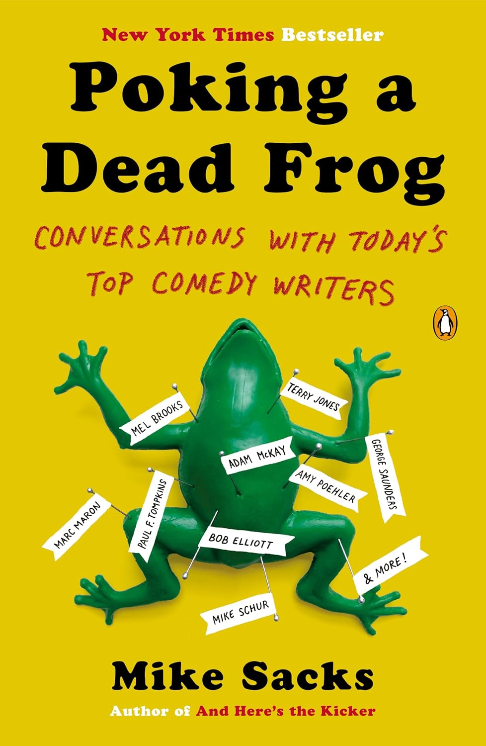 Mike Sacks: Poking a Dead Frog (2014, Penguin Publishing Group)