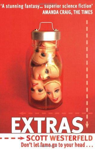 Scott Westerfeld: Extras (2007)