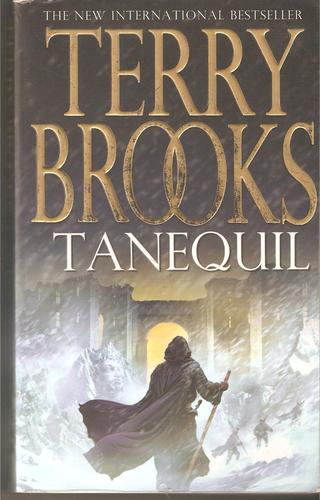 Terry Brooks: Tanequil (High Druid of Shannara S) (Paperback, 2005, Pocket Books)