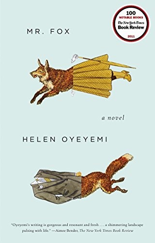 Helen Oyeyemi: Mr. Fox (Paperback, 2012, Riverhead Books)