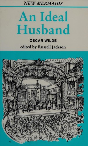 Oscar Wilde: An ideal husband (1993, A. & C. Black, W.W. Norton)