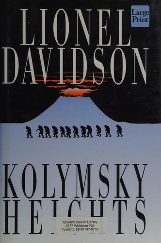 Lionel Davidson: Kolymsky Heights (1994, Wheeler Pub.)