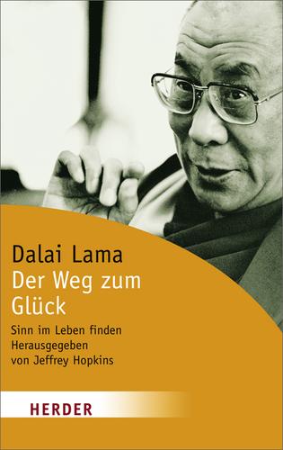 14th Dalai Lama: Der Weg zum Glück (Paperback, German language, 2009, Herder)