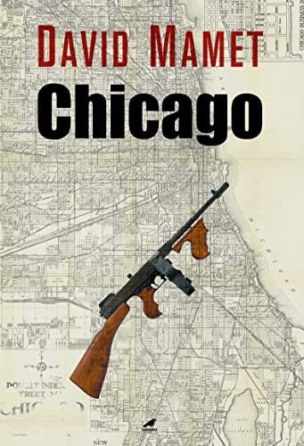 David Mamet: Chicago (Paperback, 2019, Karakarga)