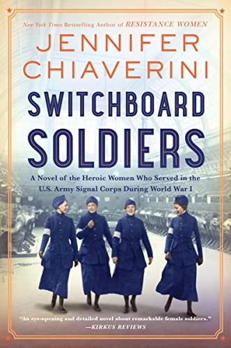Jennifer Chiaverini: Switchboard Soldiers (2023, HarperCollins Publishers, William Morrow Paperbacks)