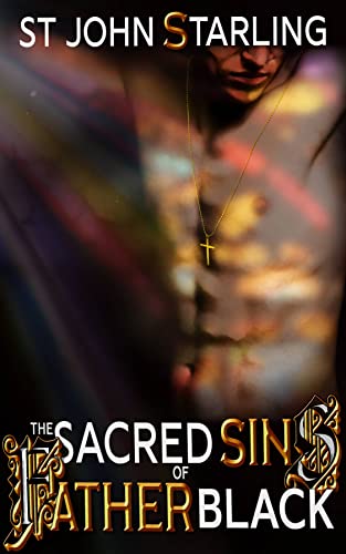 The Sacred Sins of Father Black (EBook, Amazon Kindle)