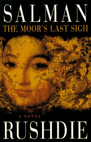 The Moor's Last Sigh (Hardcover, 1996, Pantheon)