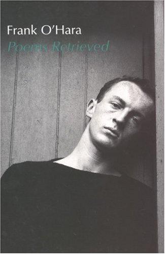 Frank O'Hara, Donald Merriam Allen: Poems Retrieved (Paperback, 2000, Grey Fox Press)