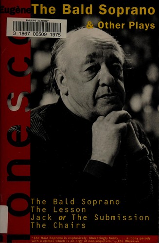 Eugène Ionesco: The bald soprano, and other plays (1982, Grove Press)