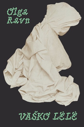 Olga Ravn: Vaško lėlė (Lithuanian language, 2025, Rara)