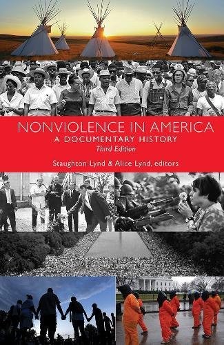Staughton Lynd;Alice Lynd: Nonviolence in America (Paperback, 2018, Orbis Books)