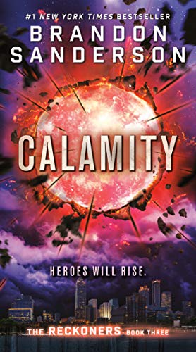 Brandon Sanderson: Calamity (2016, Delacorte Press)
