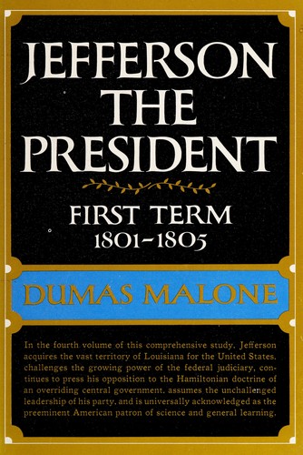 Jefferson the President (Hardcover, 1970, Little Brown and Co.)