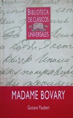 Gustave Flaubert: Madame Bovary (Hardcover, Spanish language, 1988, Orbis)