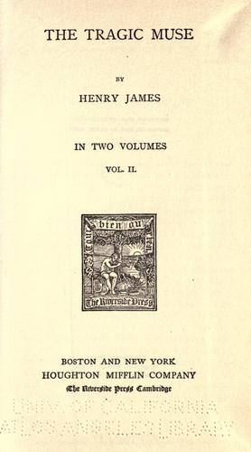 Henry James: The tragic muse (1918, Houghton, Mifflin Company)