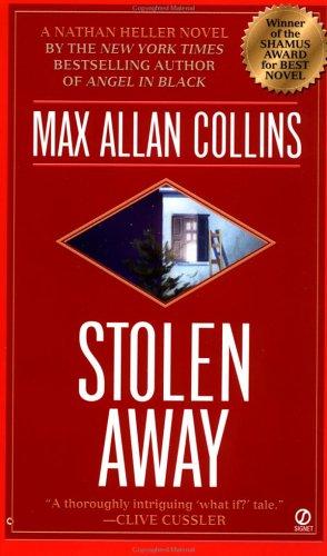Max Allan Collins: Stolen Away (2001, Signet)