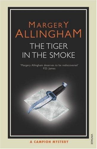 Margery Allingham: The Tiger in the Smoke (Paperback, 2007, Vintage Books)