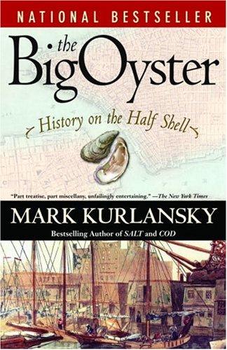 The Big Oyster (Paperback, 2007, Random House Trade Paperbacks)