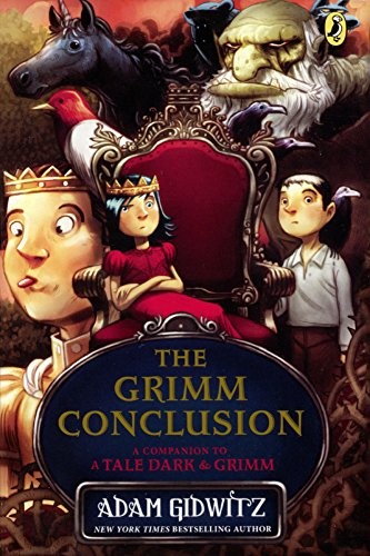 Adam Gidwitz: The Grimm Conclusion (Hardcover, 2014, Turtleback Books)