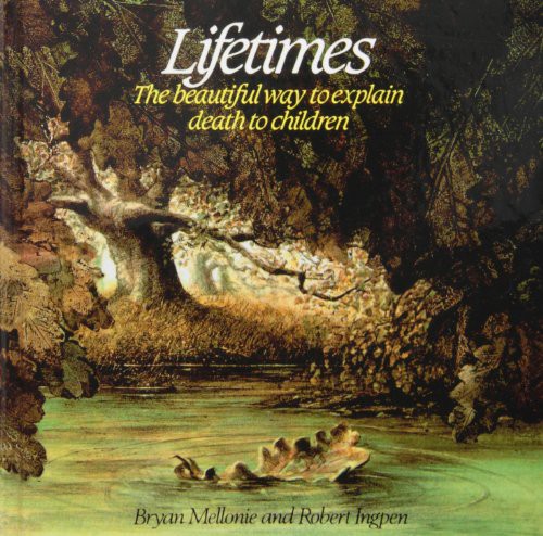 Bryan Mellonie, Robert R. Ingpen: Lifetimes (Hardcover, 2009, Paw Prints 2009-04-09)