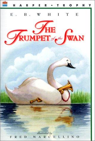 E.B. White: The Trumpet of the Swan (Hardcover, 1999, Tandem Library)