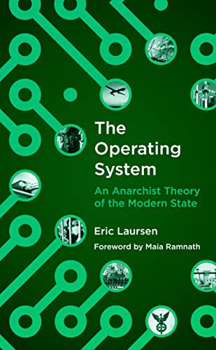 The Operating System (Paperback, 2021, AK Press)